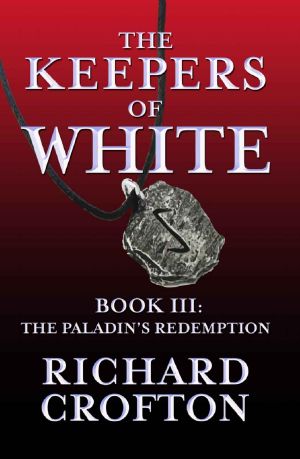 [Keepers of White 03] • The Paladin's Redemption